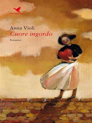 cover image of Cuore ingordo